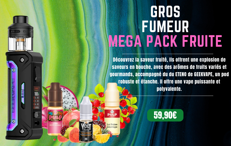 GROS FUMEUR MEGA PACK FRUITE